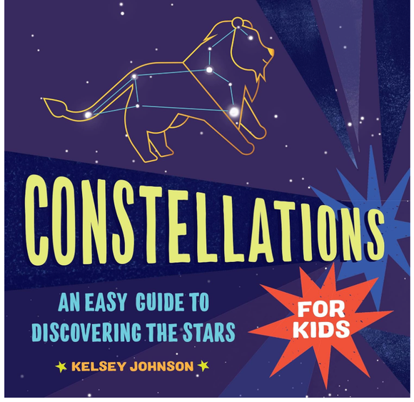 Constellations For Kids Paperback - Kelsey Johnson