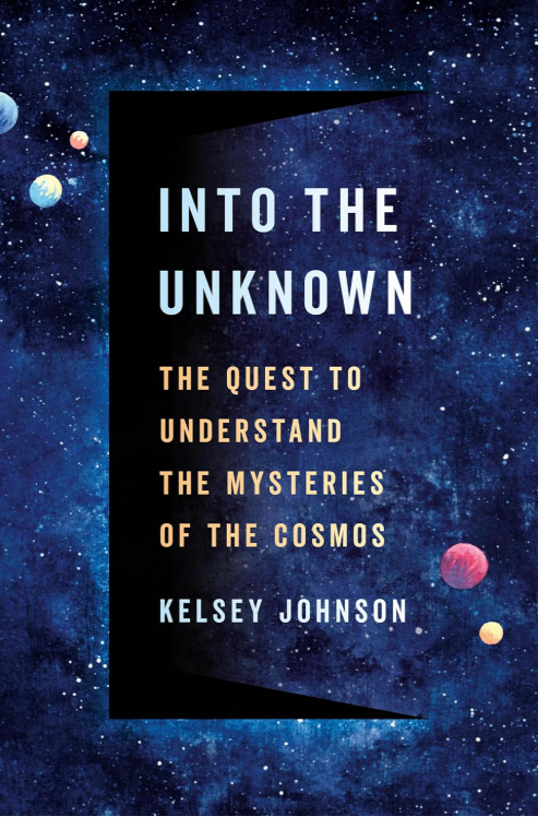Into The Unknown Hardback- Kelsey Johnson