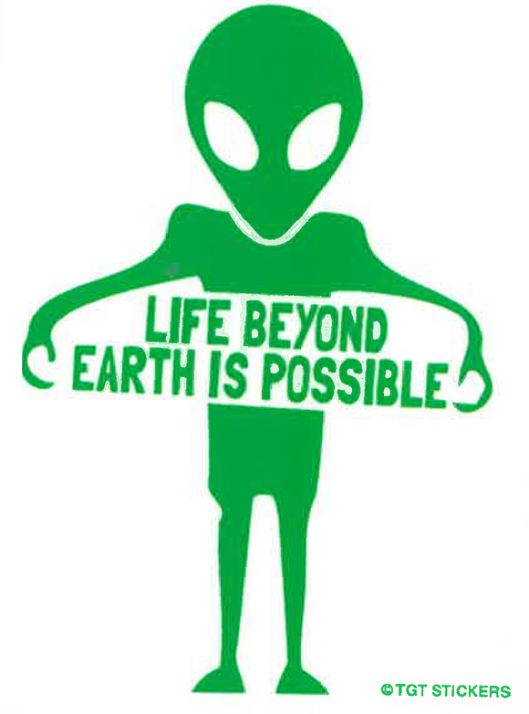 Life is Possible Sticker