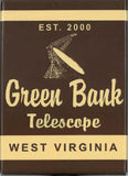 Green Bank Telescope est. 2000 Magnet